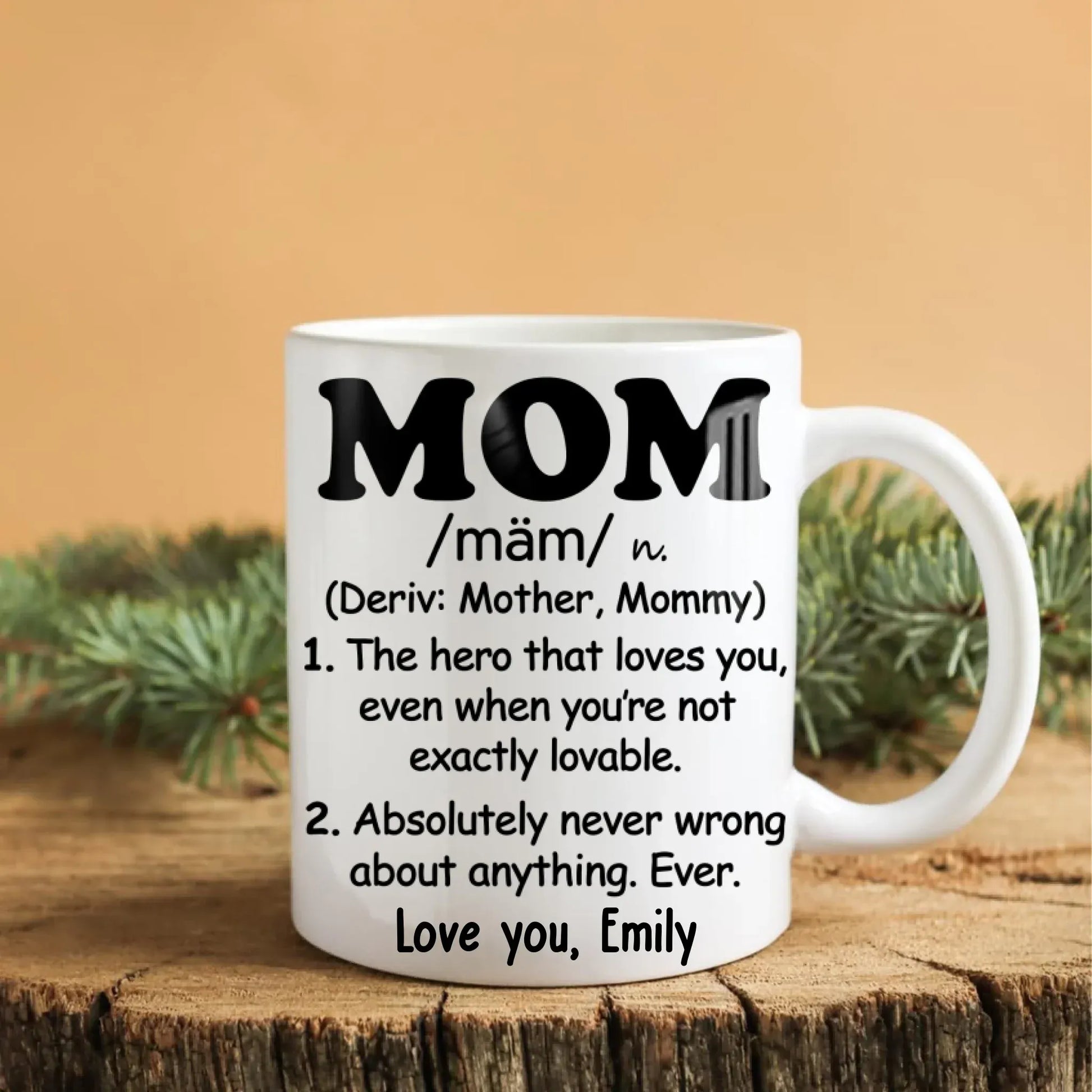 The Hero That Loves You, Even When You're Not Exactly Lovable - Personalized Family Custom Ceramic Mug