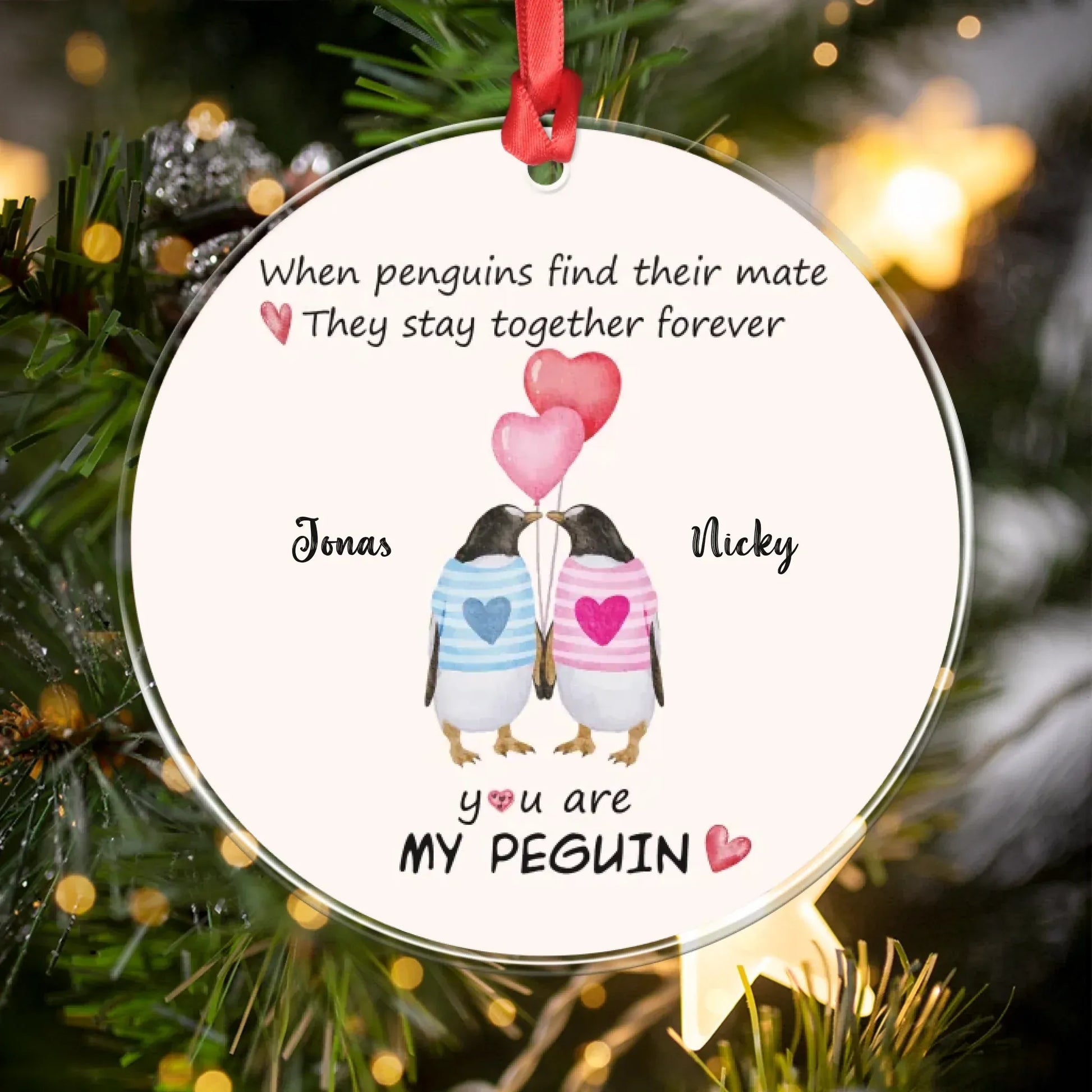 When Penguins Find Their Mate, They Stay Together Forever - Personalized Couple Custom Acrylic Ornament