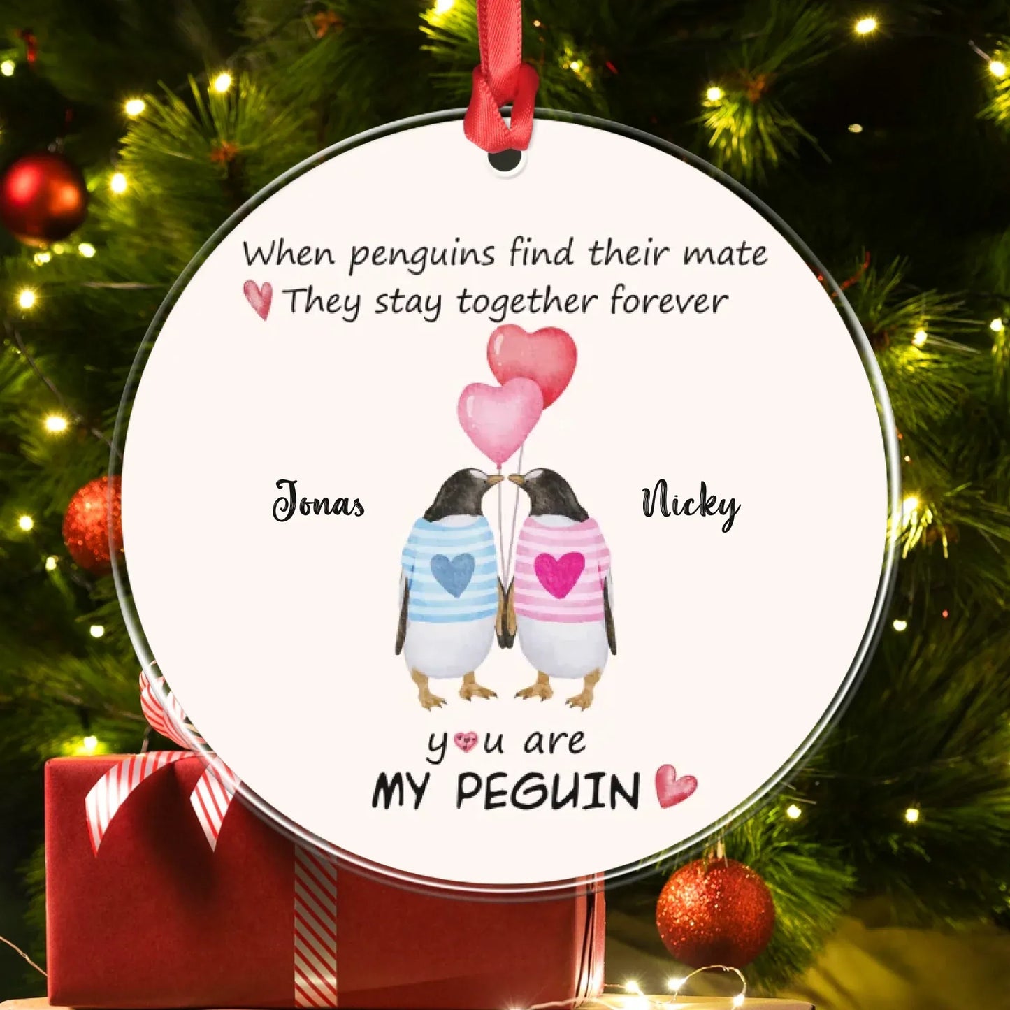 When Penguins Find Their Mate, They Stay Together Forever - Personalized Couple Custom Acrylic Ornament