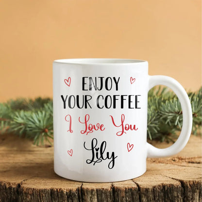 I Hope Your Day Is As Nice As My Butt - Personalized Couple On Valentine Custom Ceramic Mug