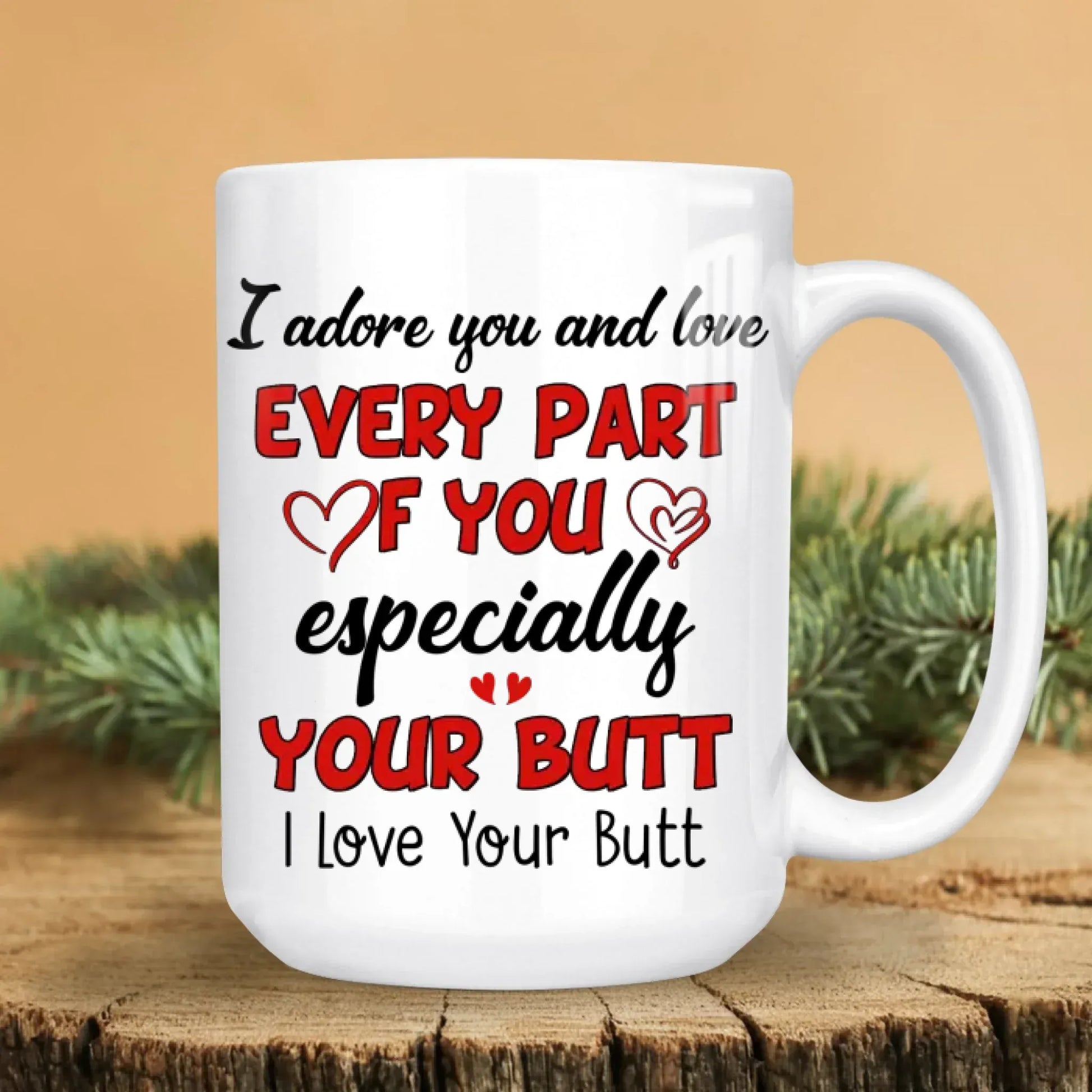 I Adore You And Love Every Part Of You - Personalized Couple Custom Ceramic Mug