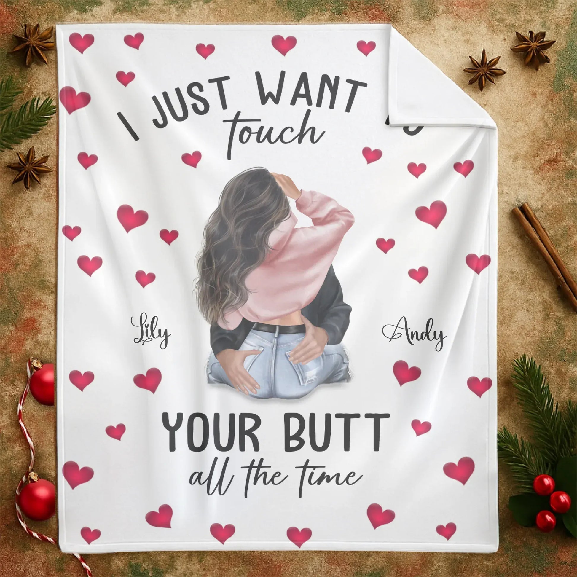 I Just Want To Touch Your Butt All The Time - Personalized Couple Custom Blanket