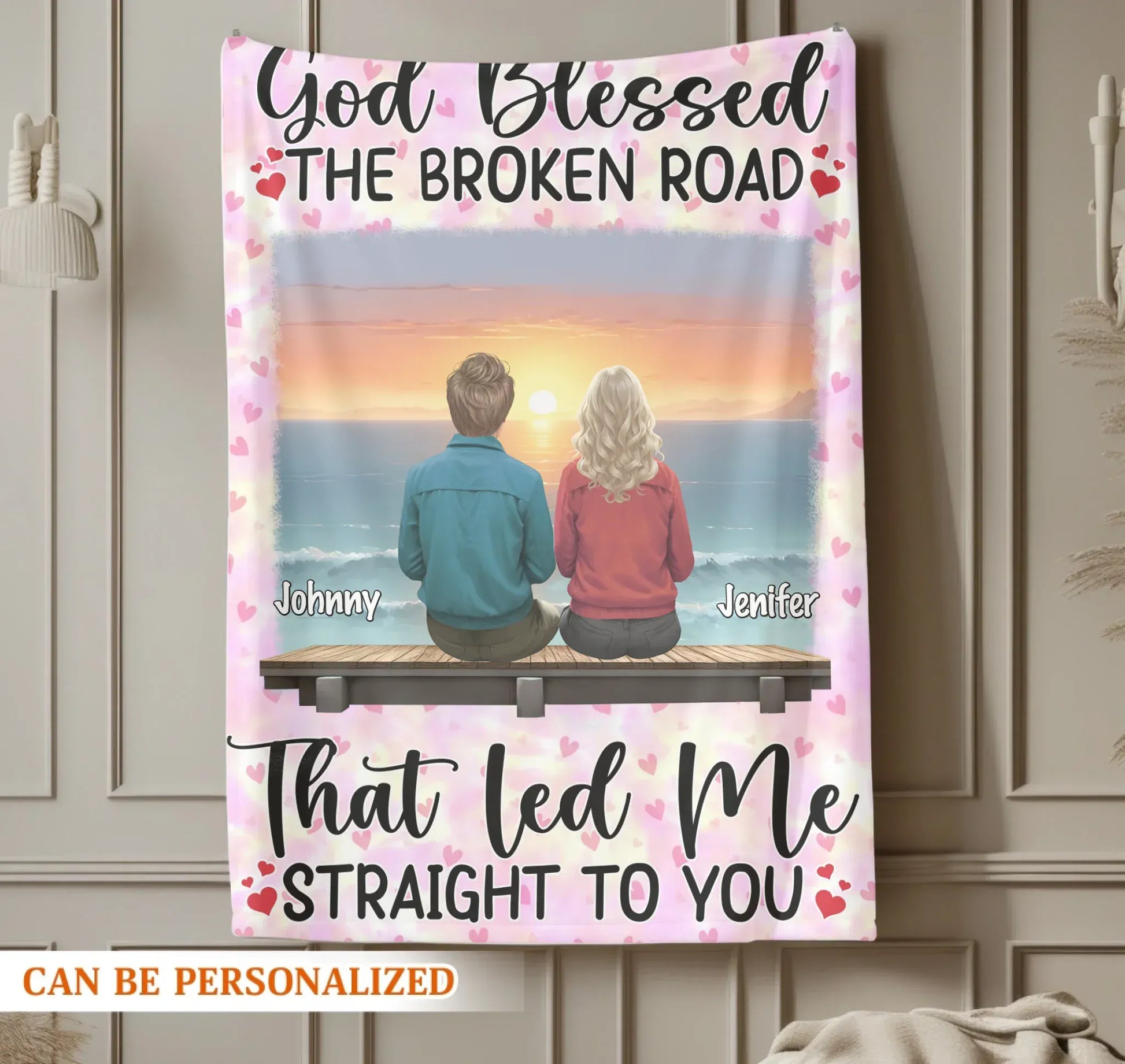Personalized Blankets God Blessed The Broken Road, That Led Me Straight To You - Personalized Couple Custom Blanket
