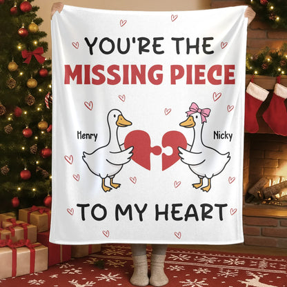 Personalized Blankets You're The Missing Piece To My Heart - Personalized Couple Custom Blanket