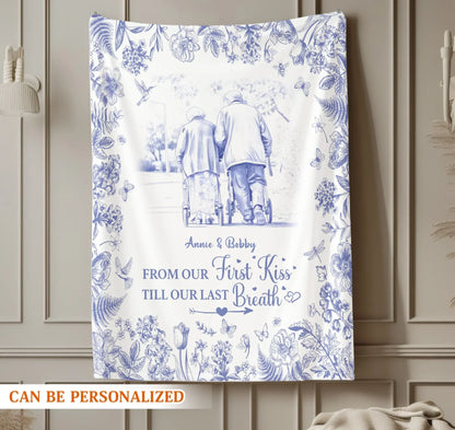 Personalized Blankets From Our First Kiss Till Our Last Breath - Personalized Couple Photo Custom Blanket