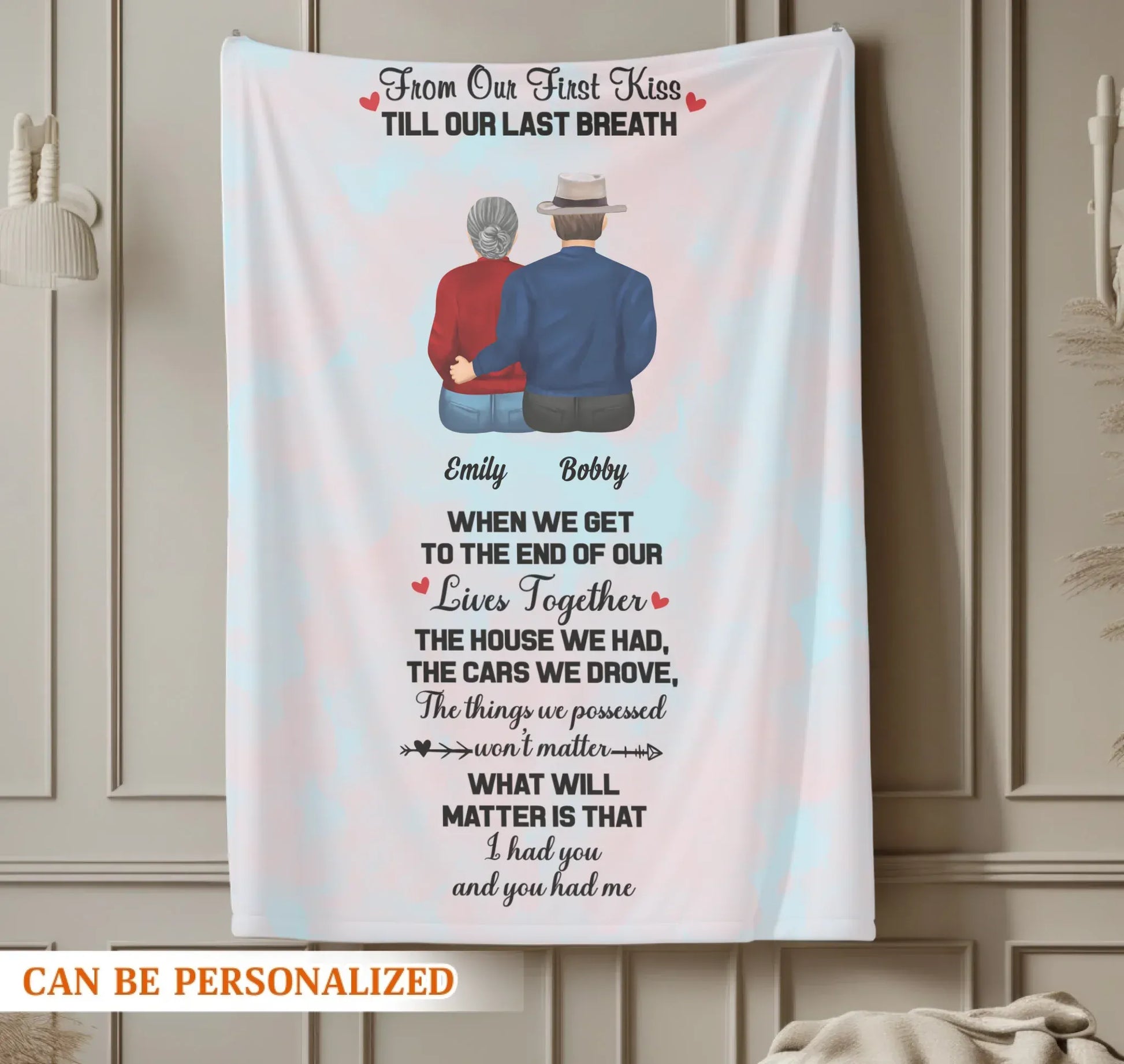 Personalized Blankets When We Get To The End Of Lives Together - Personalized Couple Custom Blanket