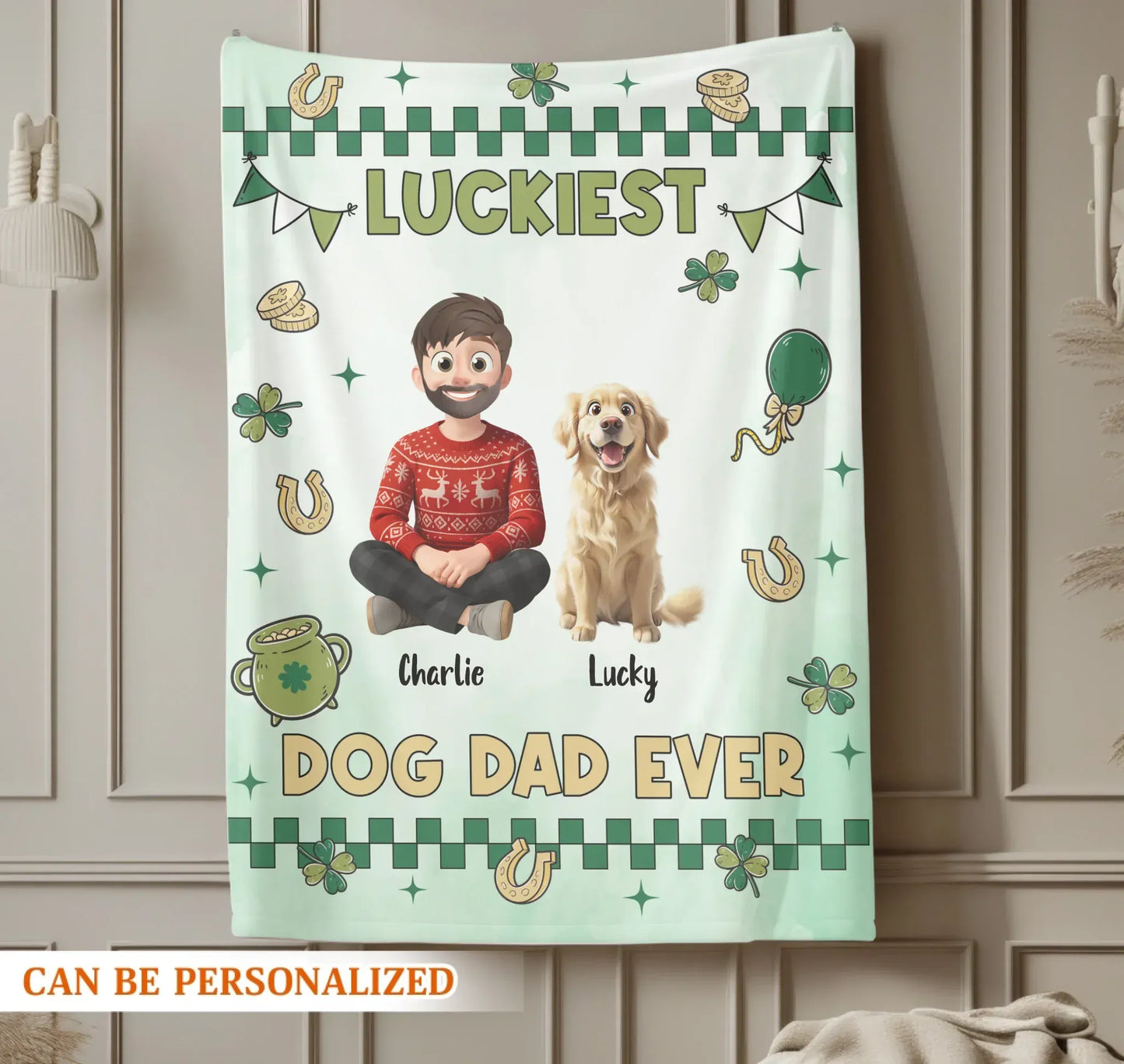 Personalized Blankets Luckiest Dog Dad Ever - Personalized Father's Day Custom Blanket