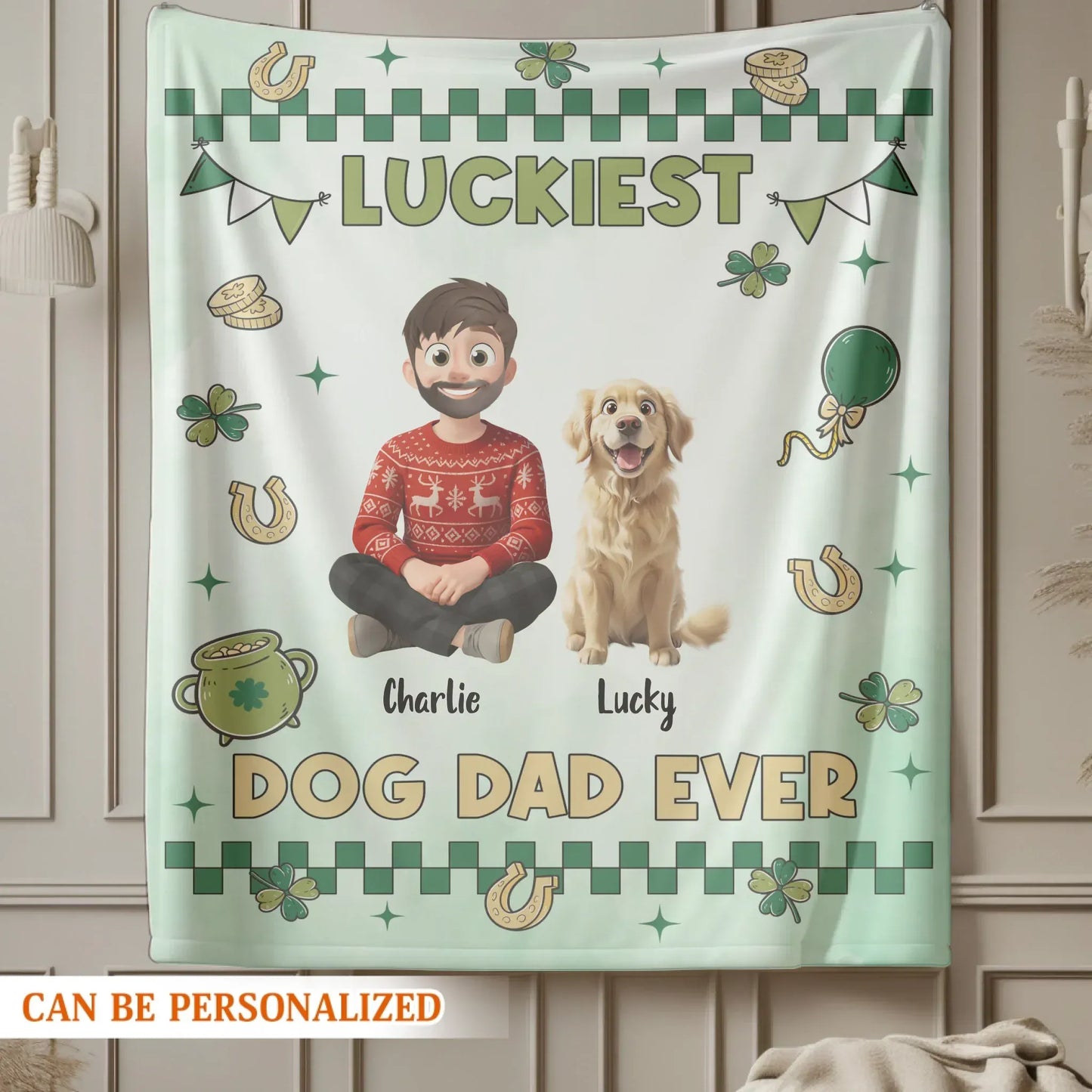 Personalized Blankets Luckiest Dog Dad Ever - Personalized Father's Day Custom Blanket