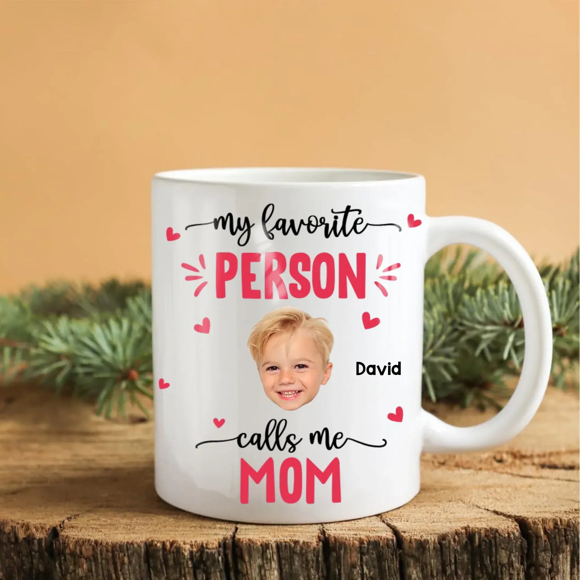Personalized Mugs My Favorite Person Calls Me Mom - Personalized Mother's Day Photo Custom Ceramic Mug