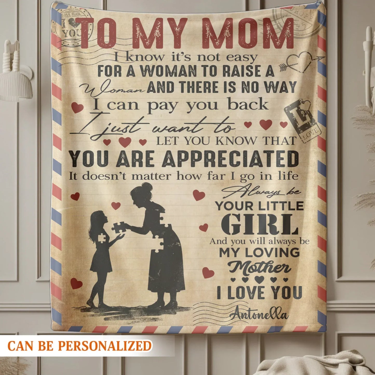 Personalized Blankets Always Be Your Little Girl And You Will Always Be My Loving Mother - Personalized Mother's Day Custom Blanket