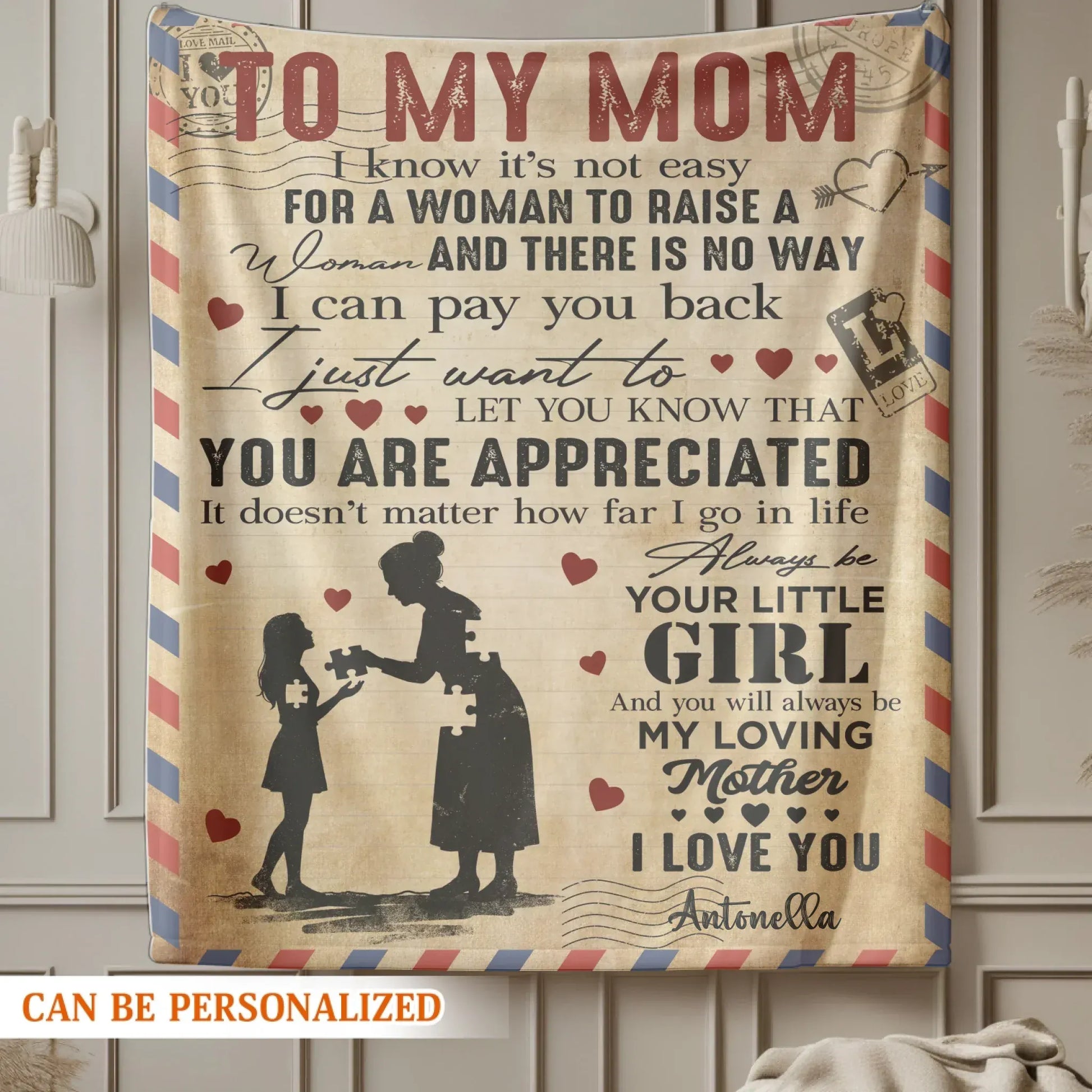 Personalized Blankets Always Be Your Little Girl And You Will Always Be My Loving Mother - Personalized Mother's Day Custom Blanket