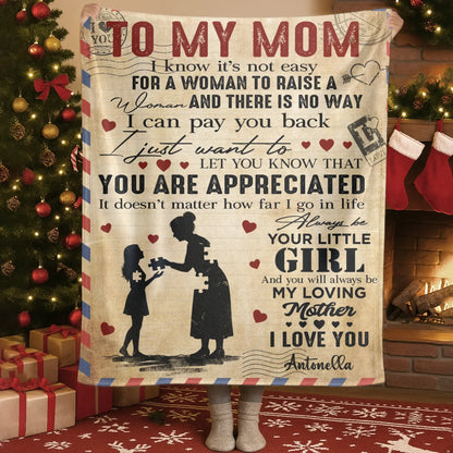 Personalized Blankets Always Be Your Little Girl And You Will Always Be My Loving Mother - Personalized Mother's Day Custom Blanket