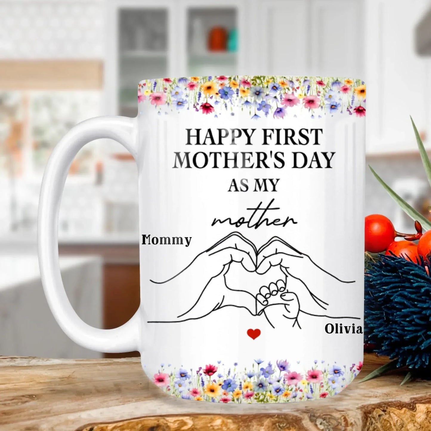Personalized Mugs MUG - TD / WHITE / 15oz Happy First Mother's Day As My Mother - Personalized Mothers's Day Custom Ceramic Mug