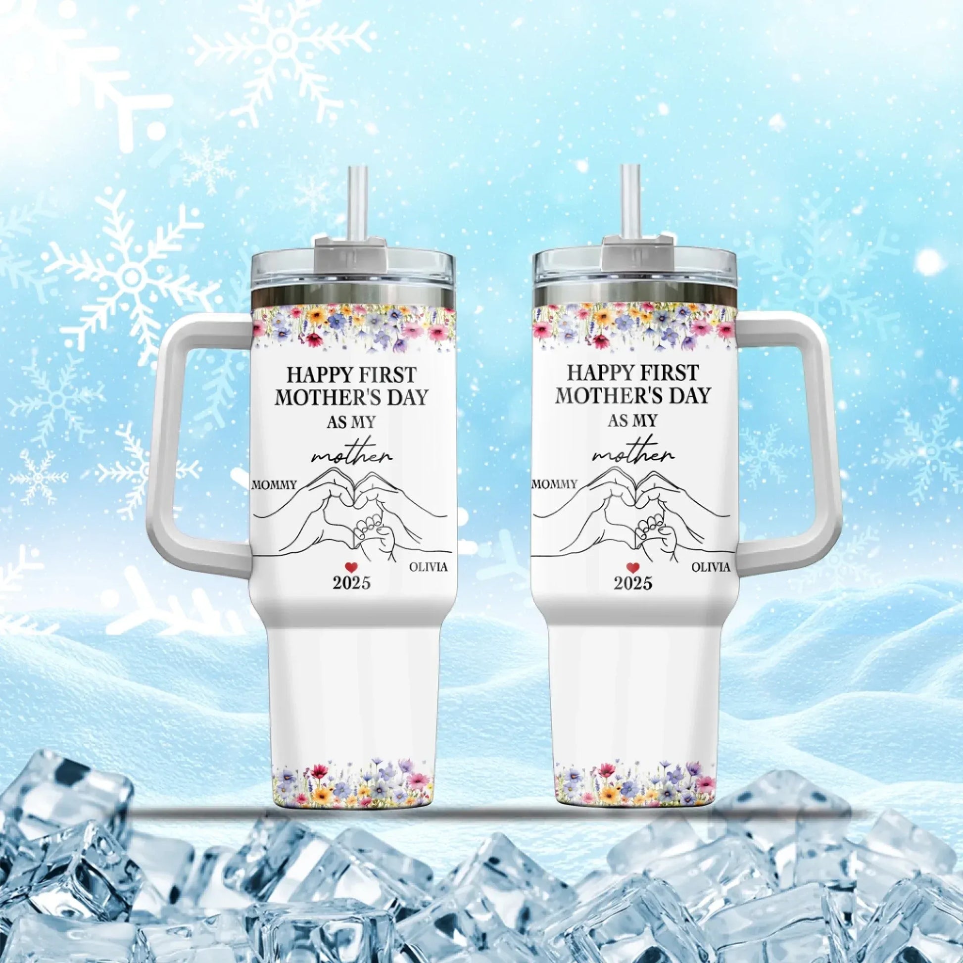 Personalized Tumblers Happy First Mother's Day As My Mother - Personalized Mothers's Day Custom Tumbler