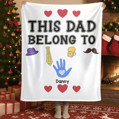 Personalized Blankets A Father Is Someone You Look Up To No Matter How Tall You Grow - Personalized Father's Day Custom Blanket