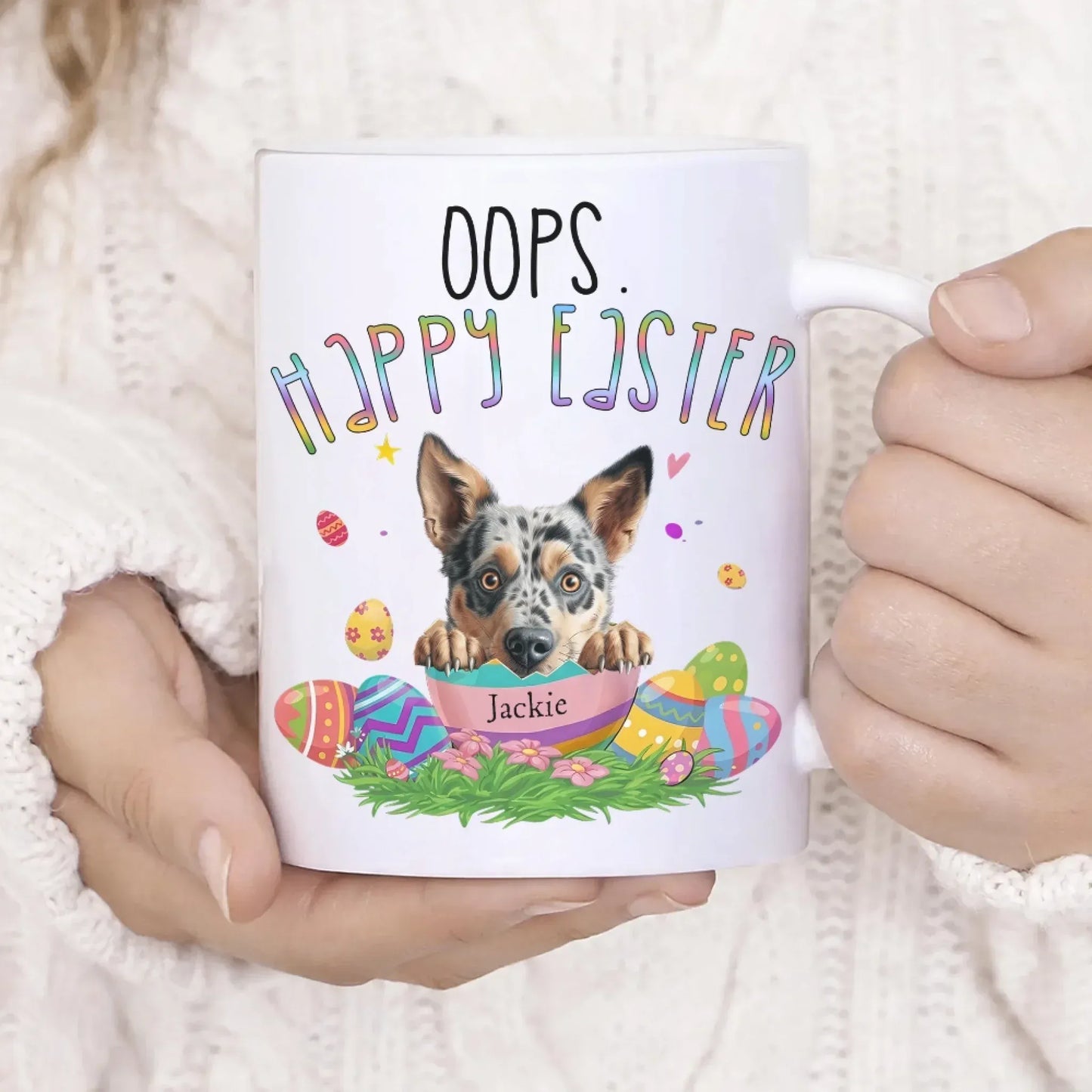 Personalized Mugs The Dog Laughs In Eggs - Personalized Easter Day Custom Ceramic Mug