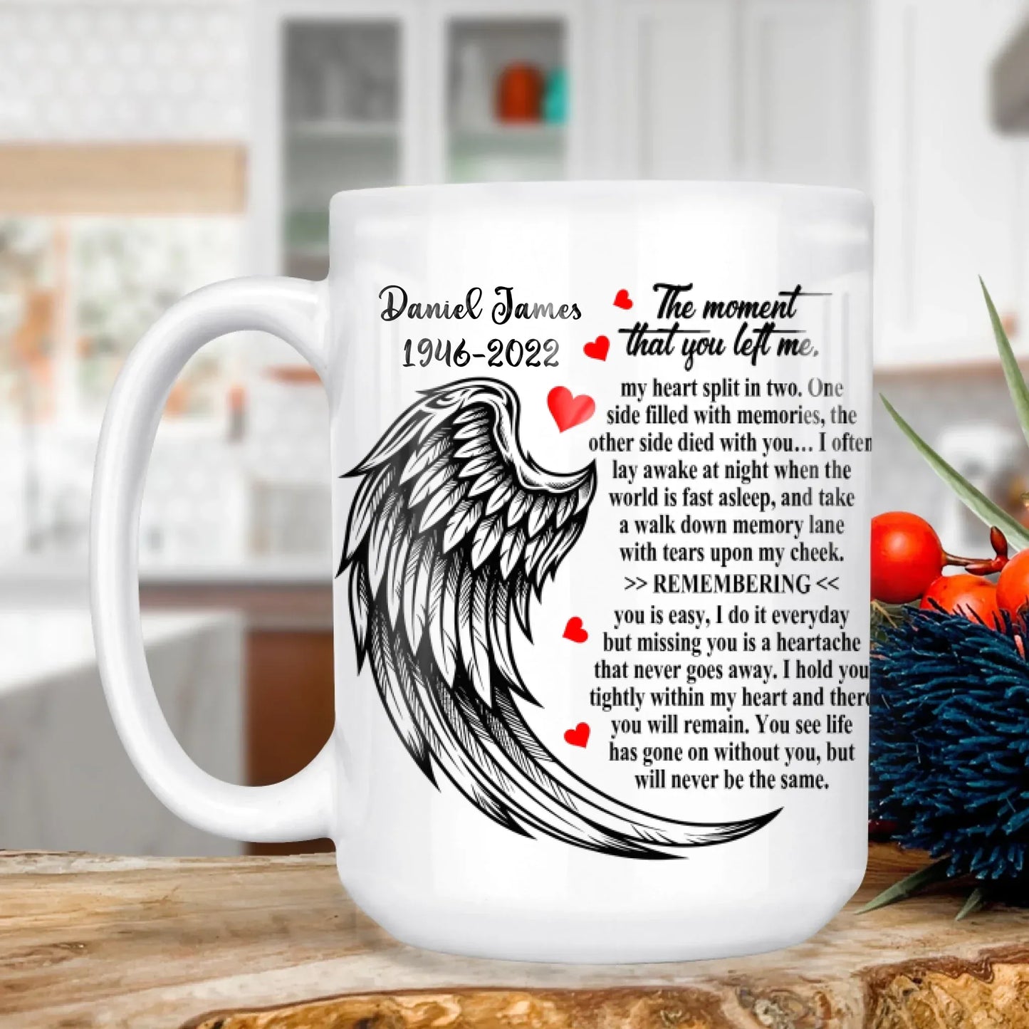 Personalized Mugs MUG - TD / WHITE / 15oz Those We Love Don't Go Away, They Walk Beside Us Every Day - Personalized Memorial Day Custom Ceramic Mug