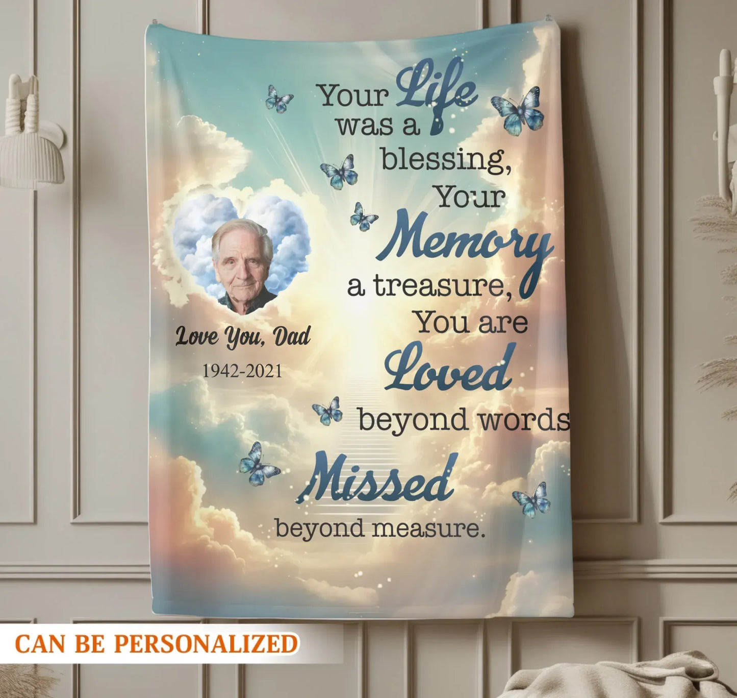 Personalized Blankets Your Life Was A Blessing, Your Memory A Treasure - Personalized Memorial Day Custom Blanket