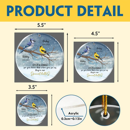 Personalized Ornaments Stop And Smile, For You Know, That When You See Us They's Our Special Hello - Personalized Memorial Day Custom Acrylic Ornament