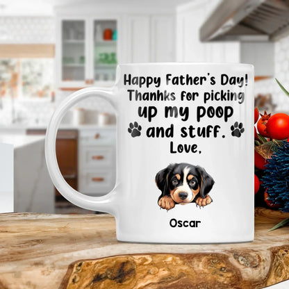 Personalized Mugs MUG - TD / WHITE / 11oz Thanks For Picking Up My Poop And Stuff - Personalized Father's Day Custom Ceramic Mug