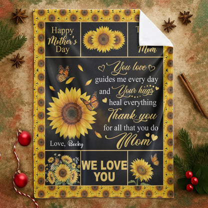 Personalized Blankets You Love Guides Me Every Day And Your Hugs Heal Everything - Personalized Mother's Day Custom Blanket