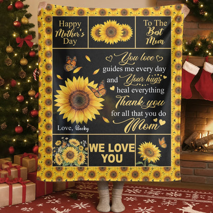 Personalized Blankets You Love Guides Me Every Day And Your Hugs Heal Everything - Personalized Mother's Day Custom Blanket