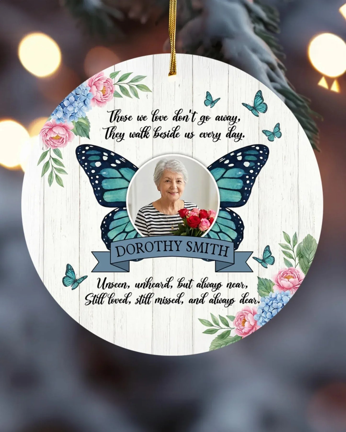 Personalized Ornaments Those We Love Dont's Go Away, They Walk Beside Us Every Day - Personalized Memorial Day Photo Custom Acrylic Ornament