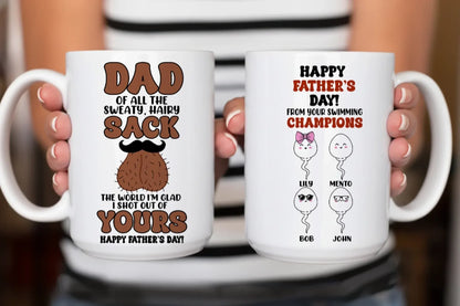Personalized Mugs The World I'm Glad I Shot Out Of Yours - Personalized Father's Day Custom Ceramic Mug