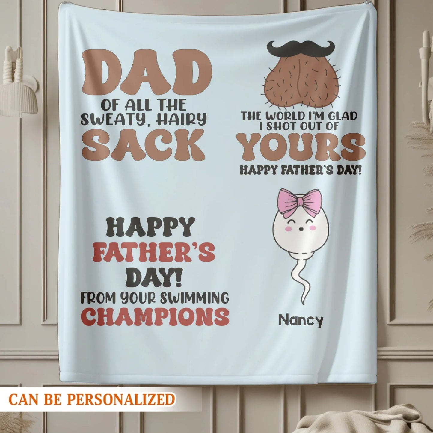 The World I'm Glad I Shot Out Of Yours - Personalized Father's Day Custom Blanket