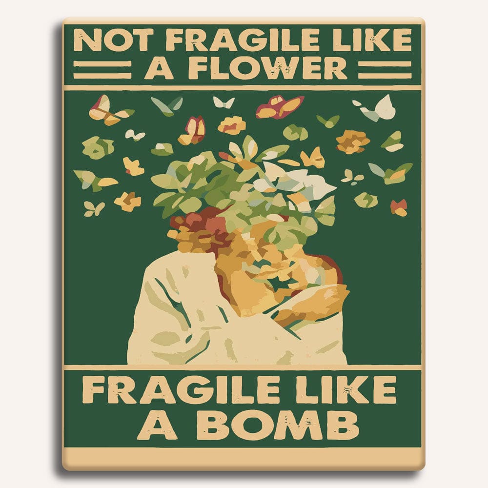 Painting By Numbers Kits 15.7" x 19.6" (40 x 50cm) Fragile Like A Bomb - Paint By Numbers Kit